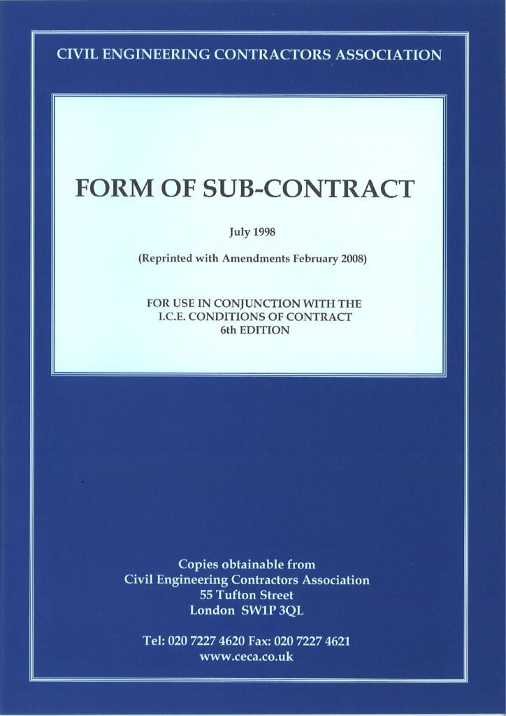 thumbnail of CECA Form of Sub-Contract For Use In Conjunction With The ICE Conditions Of Contract 6th Edition July 1998 Reprinted With Amendments Februrary 2008