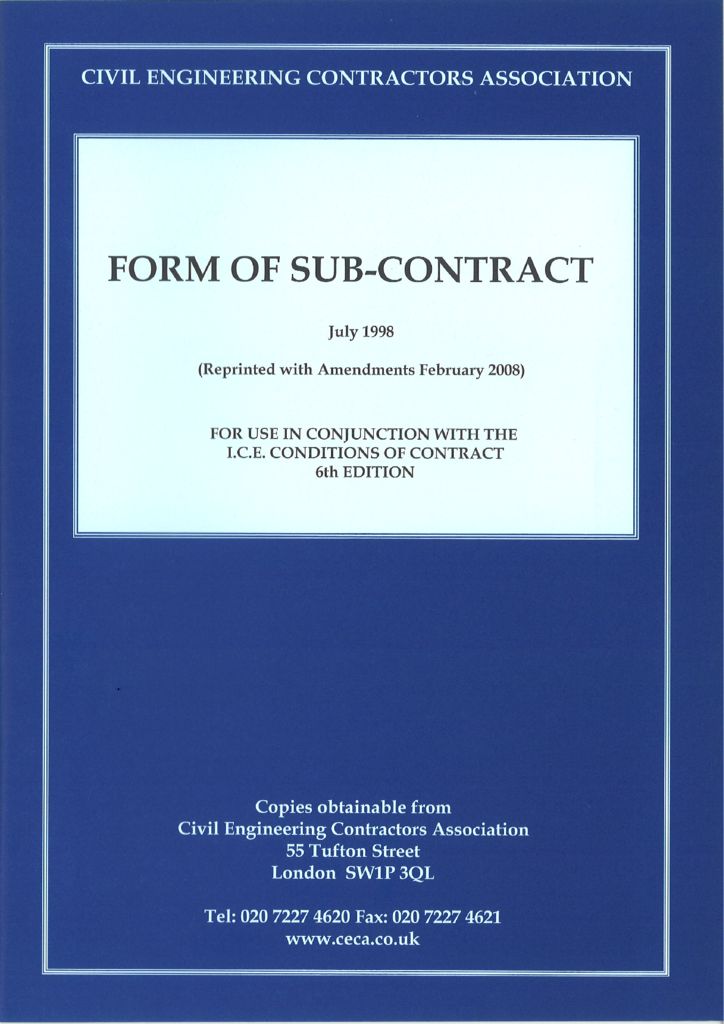 CECA Form of SubContract for use with the ICE Conditions of Contract 6th Edition (July 1998