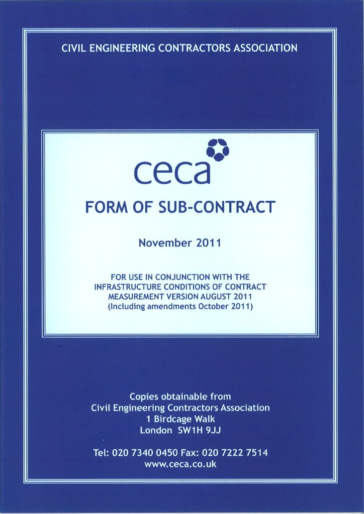 thumbnail of CECA Form of Sub-Contract for use in conjunction with the Infrastructure Conditions of Contract Measurement Version August 2011 including amendments October 2011