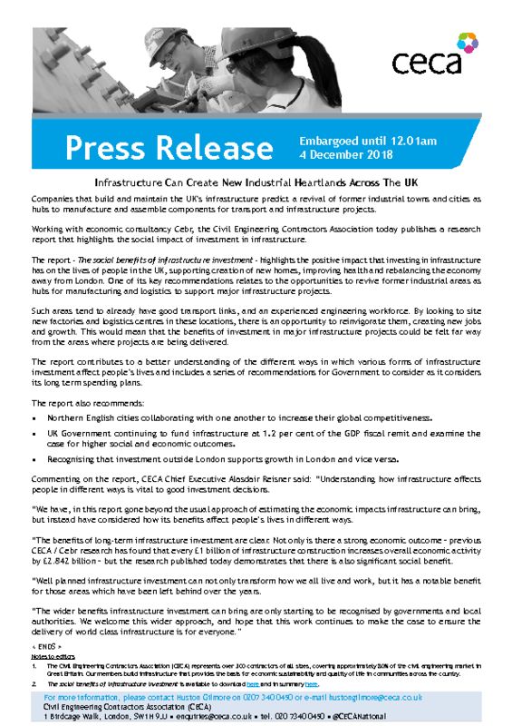 thumbnail of PRESS RELEASE – CECA – Infrastructure Can Create New Industrial Heartlands Across The UK – EMBARGOED until 12.01am 4 December 2018