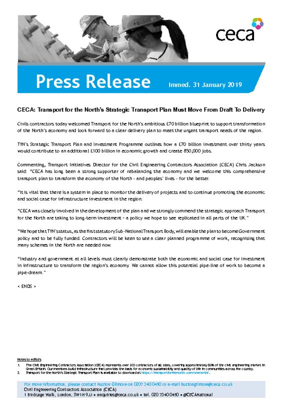 thumbnail of PRESS RELEASE – CECA – Transport for the North’s Strategic Transport Plan Must Move From Draft To Delivery – Immed. 31 January 2019