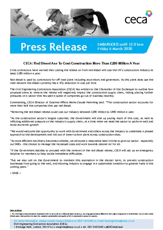 thumbnail of PRESS RELEASE – CECA – Red Diesel Axe To Cost Construction More Than £280 Million A Year – EMBARGOED until 12.01am 6 March 2020