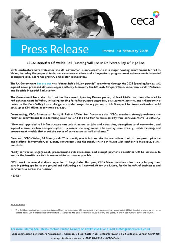 thumbnail of PRESS RELEASE – CECA – Benefits Of Welsh Rail Funding Will Lie In Deliverability Of Pipeline – Immed. 18 February 2026